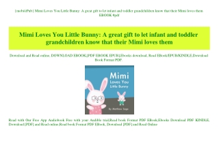 {mobiePub} Mimi Loves You Little Bunny A great gift to let infant and toddler grandchildren know that their Mimi loves t