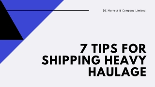 7 Tips For Shipping Heavy Haulage