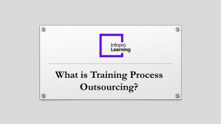 What is Training Process Outsourcing ?