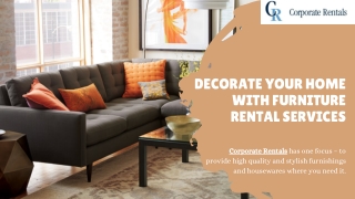 Decorate Your Home With Furniture Rental Services