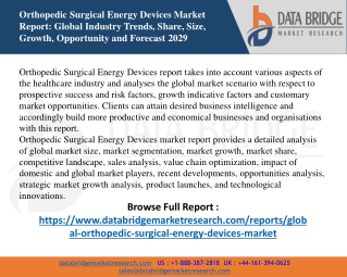 Orthopedic Surgical Energy Devices Market – Industry Trends and Forecast to 2029