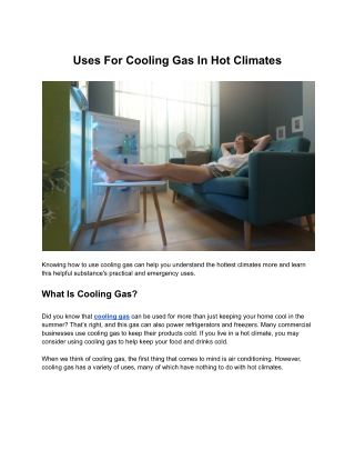 Uses For Cooling Gas In Hot Climates