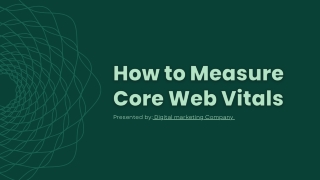 How to Measure Core Web Vitals