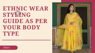 Ethnic Wear Styling Guide As Per Your Body Type