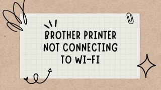 Best Easy Steps:  Brother Printer Not Connecting To WiFi |  1-855-277-9993