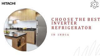How to Choose the Best Inverter Refrigerator in India