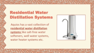 Residential Water Distillation Systems