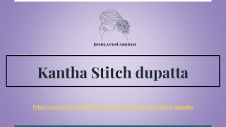 Kantha Stitch dupatta