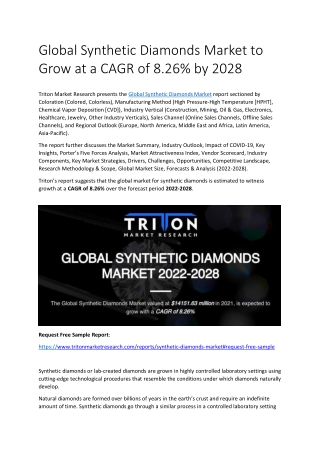 Global Synthetic Diamonds Market to Grow at a CAGR of 8.26% by 2028