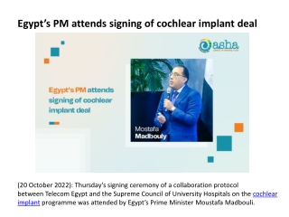 Egypt’s PM attends signing of cochlear implant deal