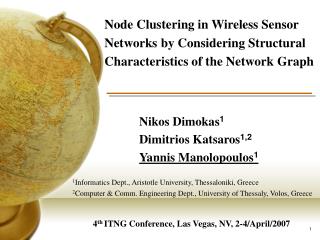 Node Clustering in Wireless Sensor Networks by Considering Structural Characteristics of the Network Graph