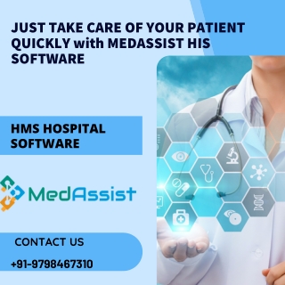 Medassist HIS  Management of Healthcare Sustainability