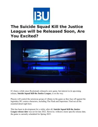 The Suicide Squad Kill the Justice League will be Released Soon, Are You Excited