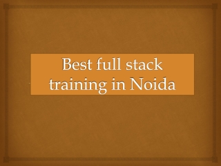 Best full stack training in Noida