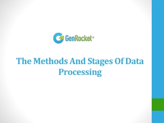 The Methods And Stages Of Data Processing