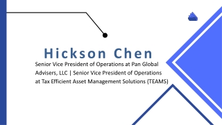 Hickson Chen - A Visionary and Determined Leader