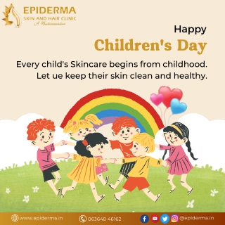 Happy Childrens Day 2022 | Best Skin Clinic in Jayanagar | Epiderma Clinic