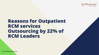 Reasons for Outpatient RCM services Outsourcing by 22% of RCM Leaders