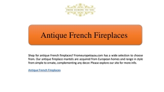 Antique French Fireplaces | Fromeuropetoyou.com