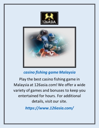 Casino Fishing Game Malaysia | 126asia.com