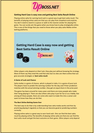 Getting Hard Case is easy now and getting Best Satta Result Online