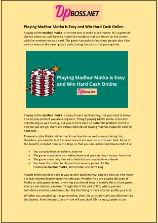Playing Madhur Matka is Easy and Win Hard Cash Online