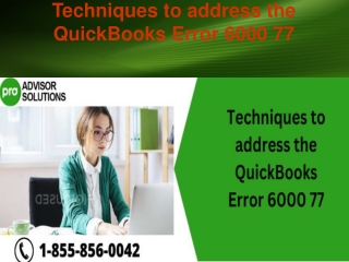 Techniques to address the QuickBooks Error 6000 77