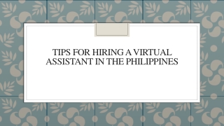 Tips for Hiring a Virtual Assistant in the Philippines