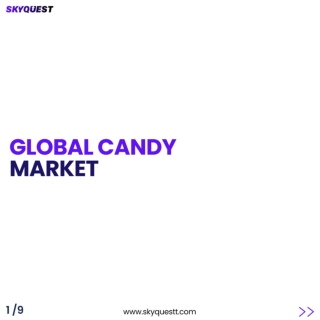 Global Candy Market Regional Demand, Industry Scope, Timelines And Challenges.
