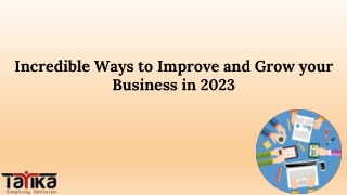 Incredible Ways to Improve and Grow your Business in 2023