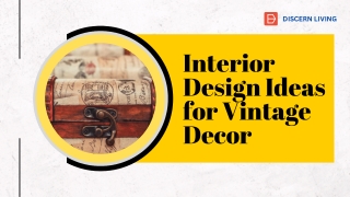 Interior Design Ideas for Vintage Decor