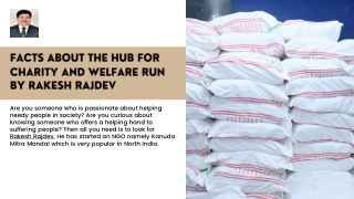 Facts About The Hub For Charity And Welfare Run By Rakesh Rajdev