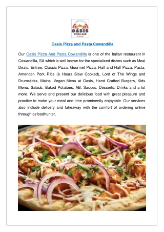 Up to 10% off order now - Oasis Pizza and Pasta Cowandilla