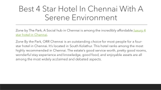 Best 4 Star Hotel In Chennai With A Serene Environment_