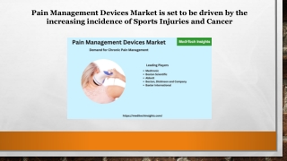 Pain Management Devices Market Forecast By Top Leading Players |  Abbott, BD