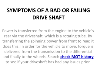 SYMPTOMS OF A BAD OR FAILING DRIVE SHAFT