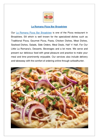 Up to 15% offer - La Romana Pizza Bar Broadview menu