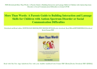 PDF [Download] More Than Words A Parents Guide to Building Interaction and Lanuage Skills for Children with Autism Spect