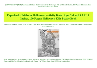 [DOWNLOAD^^][PDF] Paperback Childrens Halloween Activity Book Ages 5 & up 8.5 X 11 Inches  100 Pages Halloween Kids Puzz