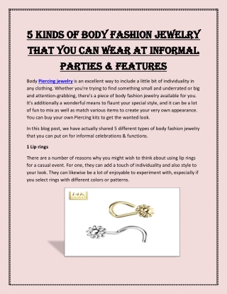 5 Kinds of body fashion jewelry that you can wear at informal parties & features
