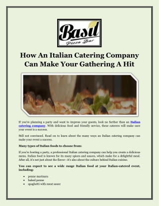 How An Italian Catering Company Can Make Your Gathering A Hit