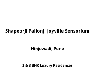 Shapoorji Sensorium Hinjewadi Pune | E-Brochure