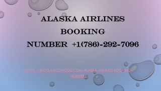 Alaska Airlines Booking Number   1(786)-292-7096
