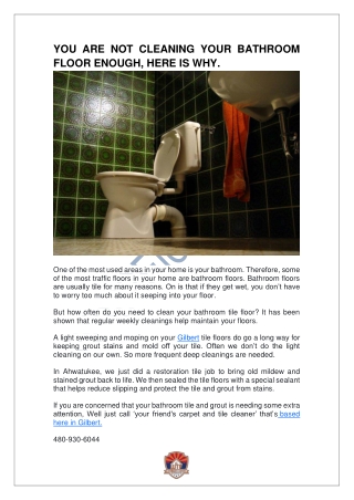 YOU ARE NOT CLEANING YOUR BATHROOM FLOOR ENOUGH, HERE IS WHY.
