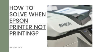 Epson Printer Not Printing | Find the solution With us