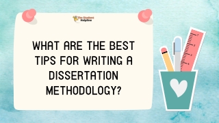 DISSERTATION METHODOLOGY WRITING HELP