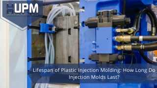 Document - Lifespan of Plastic Injection Molding How Long Do Injection Molds Last