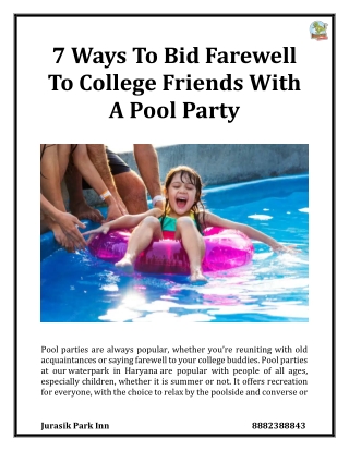 7 Ways To Bid Farewell To College Friends With A Pool Party