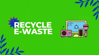 Recycle E-Waste