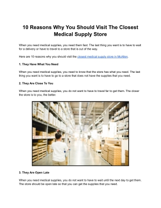 10 Reasons Why You Should Visit The Closest Medical Supply Store